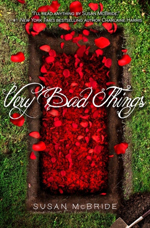 Very Bad Things av Susan McBride